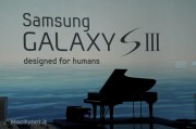 Samsung presenta il nuovo Galaxy S III: lo smartphone a misura d’uomo
