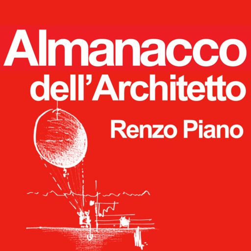 Almanacco dell’Architetto: i lavori e la filosofia di Renzo Piano su iPad