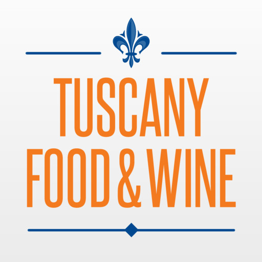 Tuscany Food & Wine, alla scoperta delle bontà (e bellezze) della Toscana
