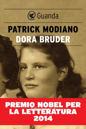 Patrick Modiano Dora Bruder