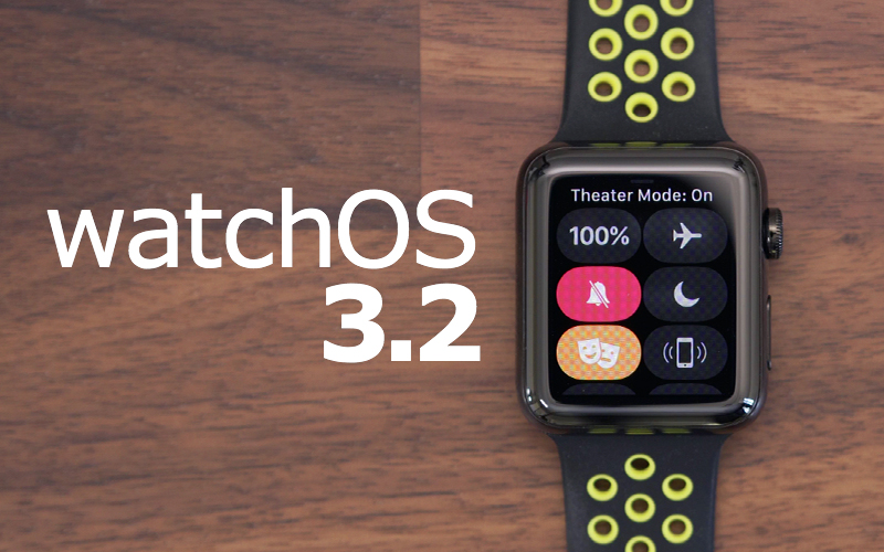 watchOS 3.2