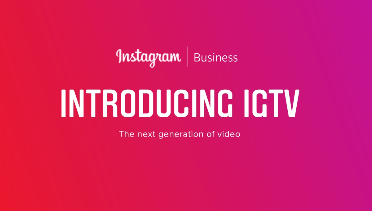 Instagram lancia IGTV l’app per i video nell’era degli smartphone