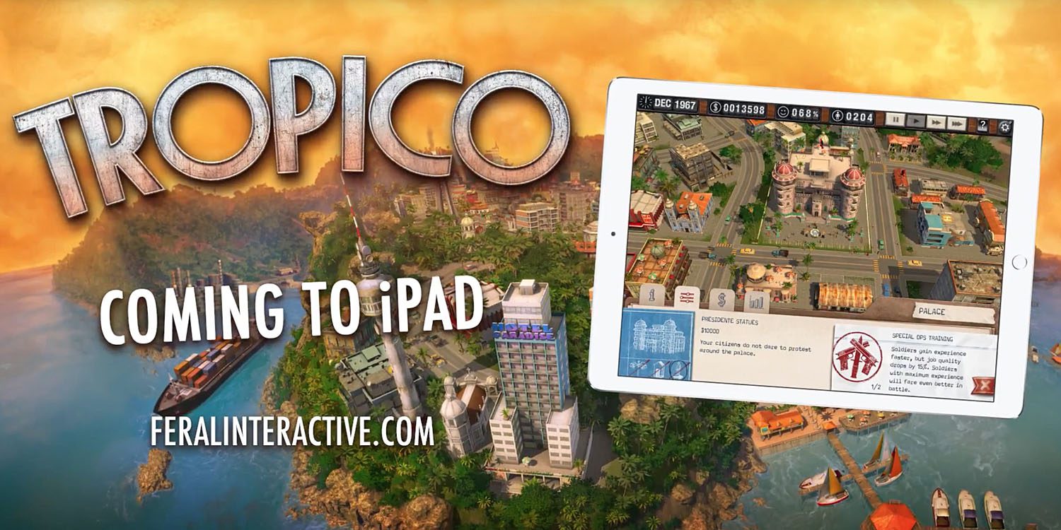 Tropico per iOS è in arrivo su iPad