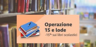 Operazione 15 e lode: back to school con sconti al 15 per cento sui libri scolastici su Amazon