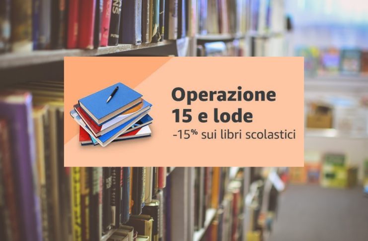 Operazione 15 e lode: back to school con sconti al 15 per cento sui libri scolastici su Amazon