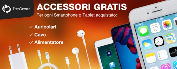 Accessori gratis su TrenDevice: cavo, alimentatore e auricolari. Per ogni ordine effettuato, fino al 19 ottobre Accessori gratis su TrenDevice: cavo, alimentatore e auricolari. Per ogni ordine effettuato, fino al 19 ottobre
