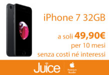 Da Juice iPhone 7 e 7 Plus in offerta a 499 euro in 10 rate con PagoDIL
