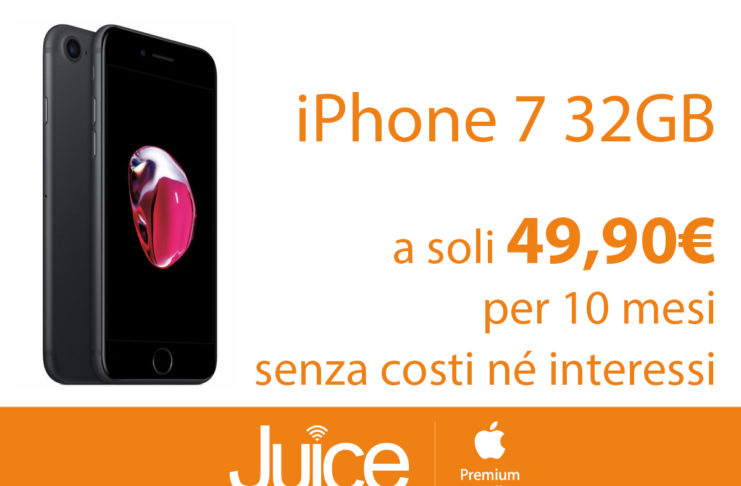 Da Juice iPhone 7 e 7 Plus in offerta a 499 euro in 10 rate con PagoDIL