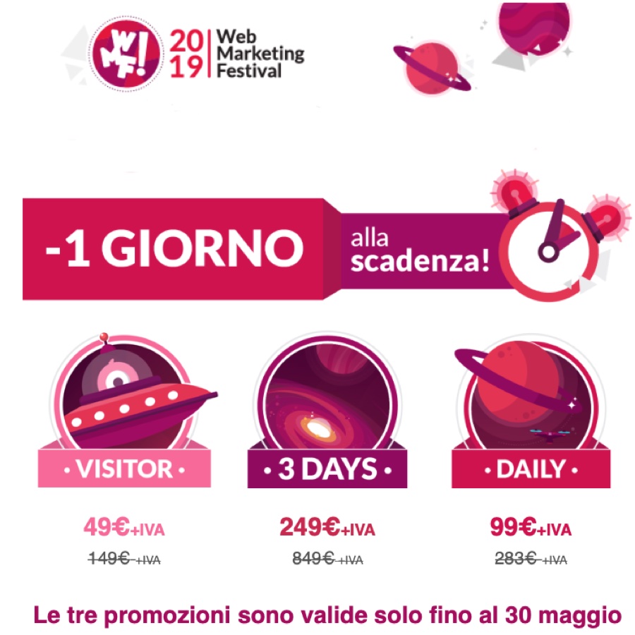 Web Marketing Festival 2019: ultime ore per iscrizione a 249 € per i tre giorni Web Marketing Festival 2019: ultime ore per iscrizione a 249 € per i tre giorni