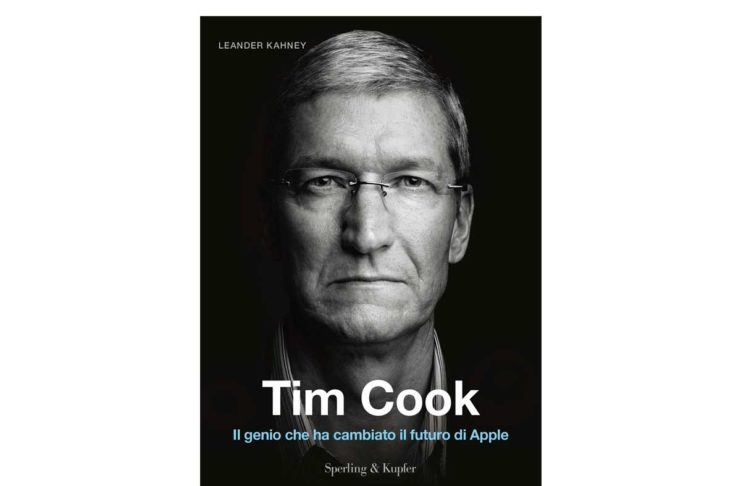 “Tim Cook. Il genio che ha cambiato il futuro di Apple”, in italiano la biografia dedicata al CEO della Mela
