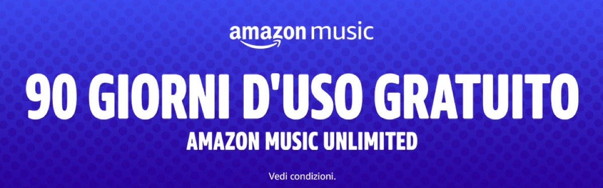 Amazon Music Unlimited, grazie ad un codice si prova gratis per 90 giorni