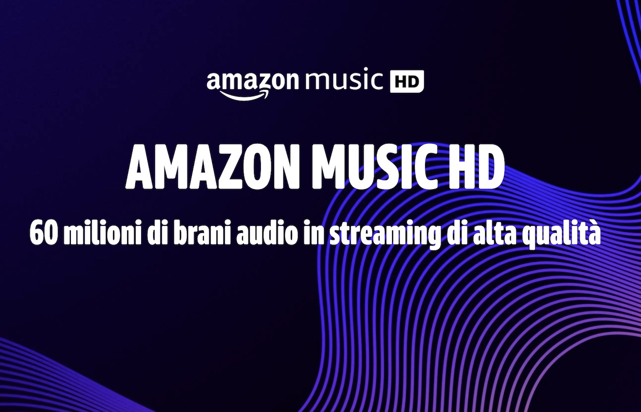 Amazon Music HD offre streaming audio in alta qualità ed è gratuito per