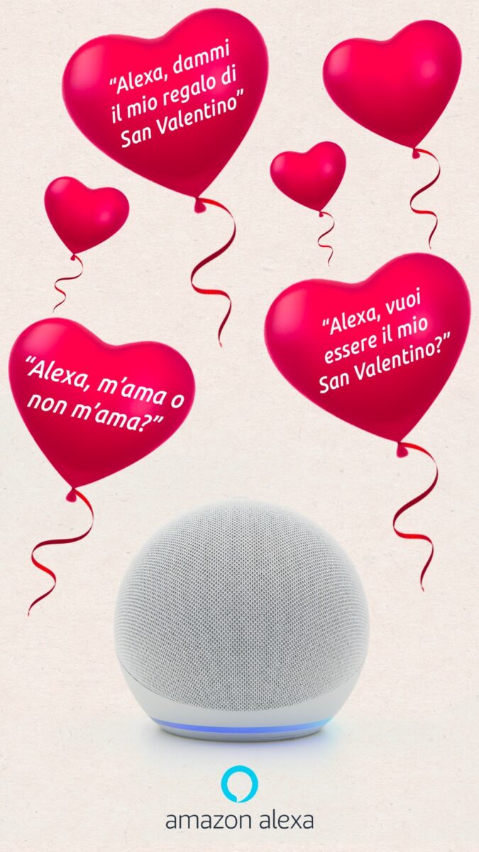Alexa parla d’amore, offre consigli e sconti per San Valentino 2021