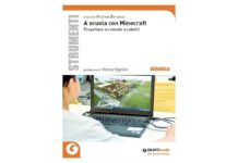 A Scuola con Minecraft: si gioca anche in classe “A Scuola con Minecraft”, un libro dedicato a Minecraft: Education Edition