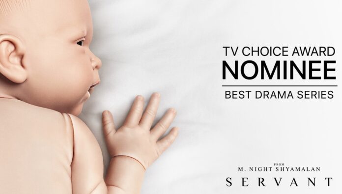 La serie tv “Servant” di Apple TV+ nominata ai TV Choice Awards