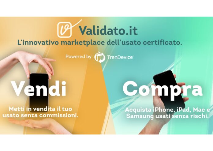 TrenDevice presenta Validato, il marketplace dell’usato certificato. Zero commissioni al lancio