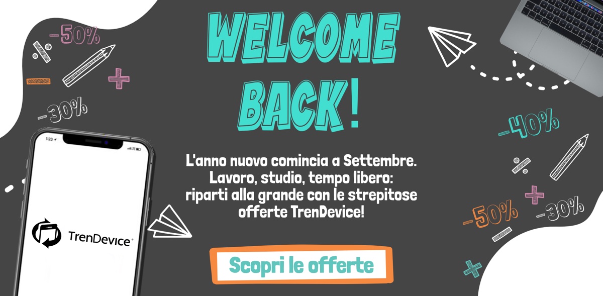 Su TrenDevice l’anno nuovo comincia a Settembre con gli Sconti Welcome Back su iPhone, iPad e Mac Ricondizionati
