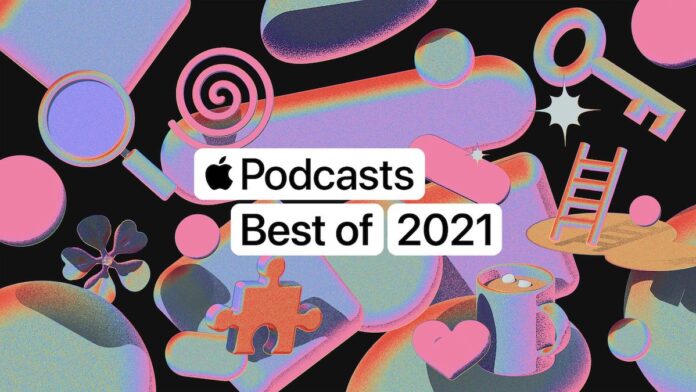Apple celebra i migliori podcast del 2021