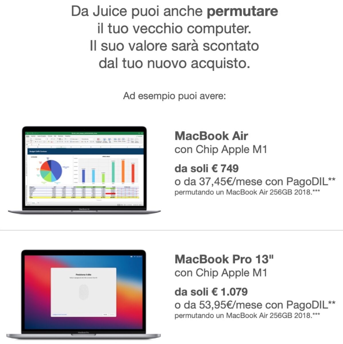 Da Juice il nuovo Mac costa meno con la permuta dell’usato Da Juice il nuovo Mac costa meno con la permuta dell’usato
