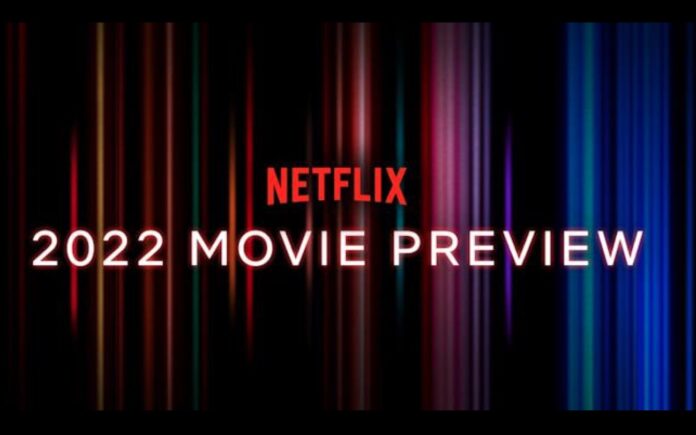 Netflix presenterà almeno 70 film nel 2022