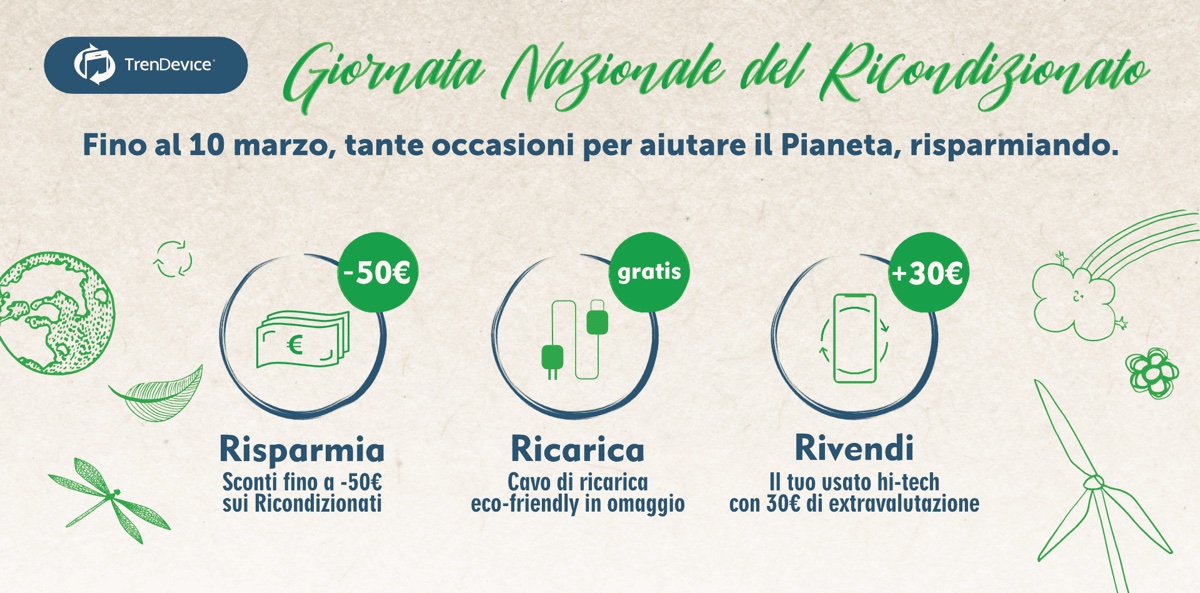 Trendevice celebra la Giornata Nazionale del Ricondizionato con sconti e omaggio