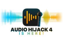 Audio Hijack 4, migliora ancora l’utility audio per Mac