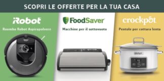 Offerte su iRobot, Foodsaver e Crockpot fino al 22 maggio