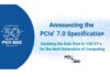 Lo standard PCI Express 7 promette velocità otto volte superiori al PCI Express 5