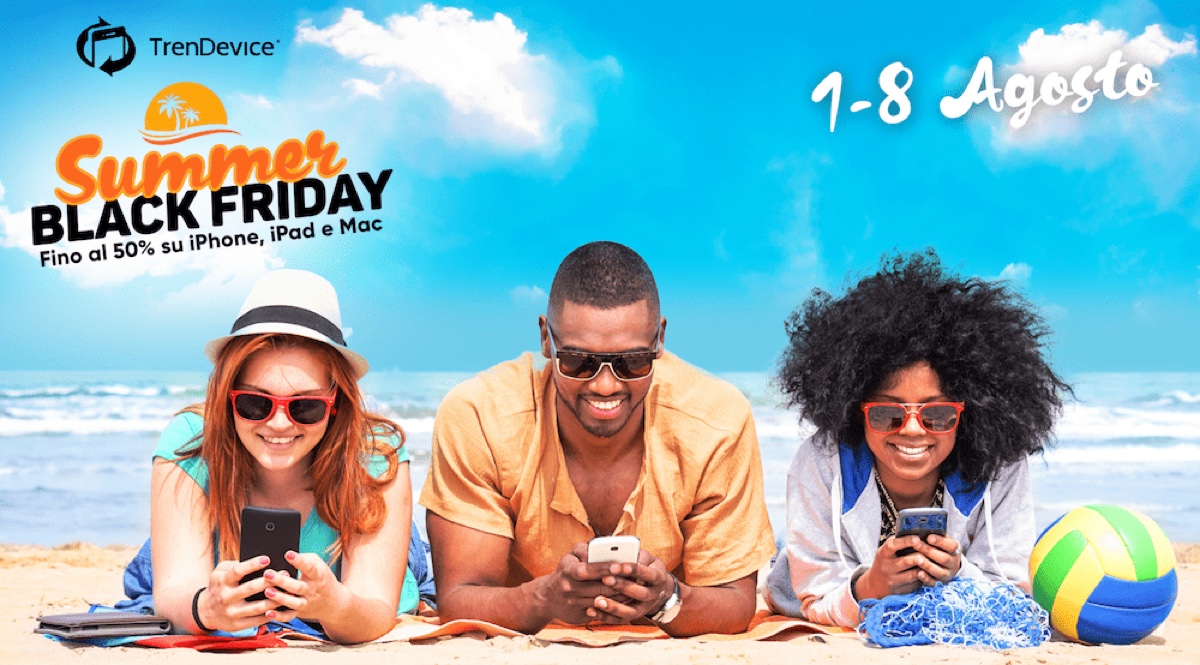 Summer Black Friday TrenDevice, fino a -50% di sconto su iPhone, iPad e Mac