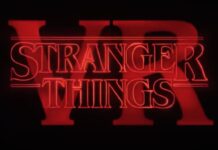 Stranger Things VR, Netflix annuncia il gioco in realtà virtuale