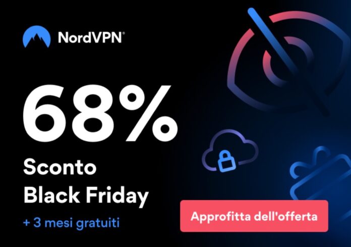 NordVPN fino al 68% di sconto e 3 mesi extra gratis col Black Friday