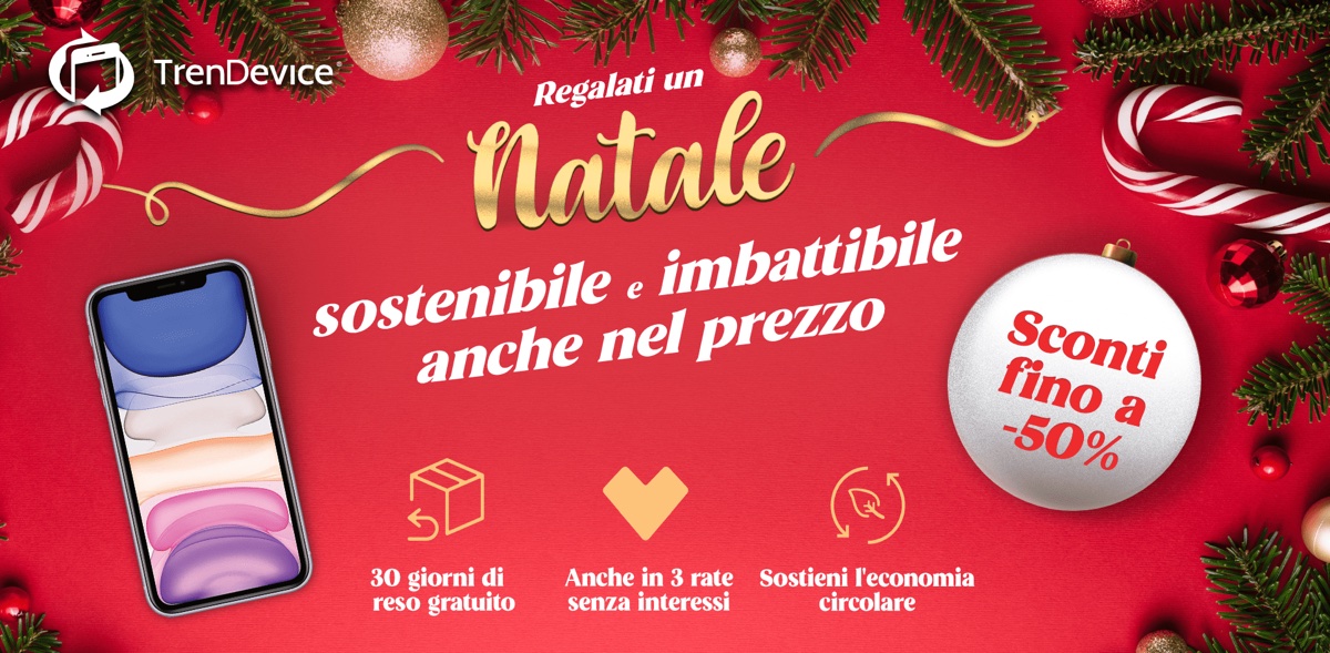Natale sostenibile e imbattibile anche nel prezzo, con gli sconti TrenDevice fino a -50% su iPhone, iPad e Mac