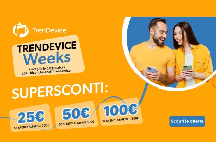 Super Sconti fino a -100€ su iPhone, iPad e Mac con le TrenDevice Weeks!