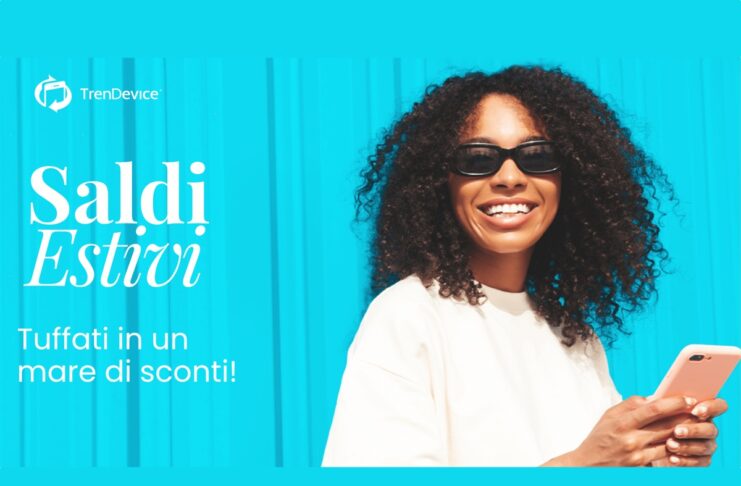 Saldi Estivi su TrenDevice: goditi l’estate con un nuovo Ricondizionato. iPhone 13 da 589,90€, iPhone 12 da 379,90€.