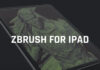 ZBrush per iPad arriverà nel 2024