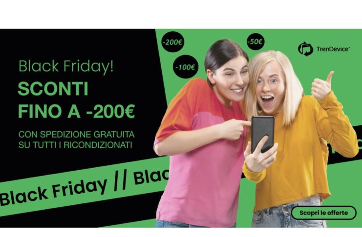 Black Friday TrenDevice, sconti e spedizione gratuita su tutti i ricondizionati
