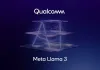 Qualcomm e Meta collaborano per l'esecuzione di Llama 3 su dispositivi Snapdragon