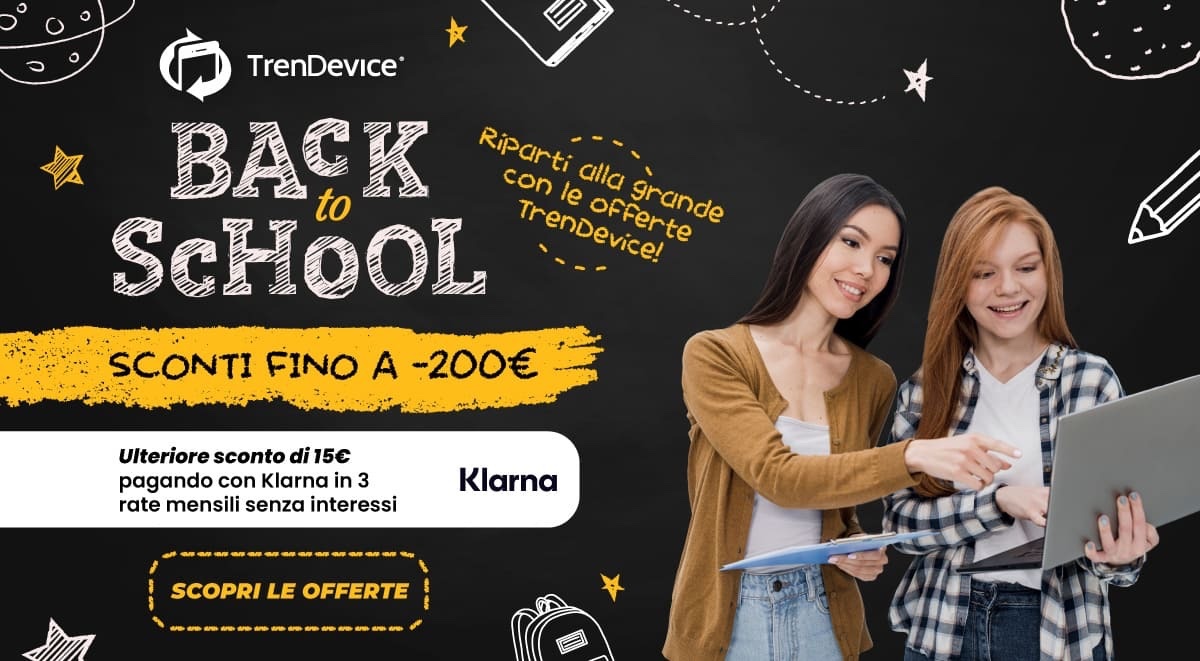 Back to School: fino a -200€ con gli sconti TrenDevice su iPhone, iPad e Mac Ricondizionati