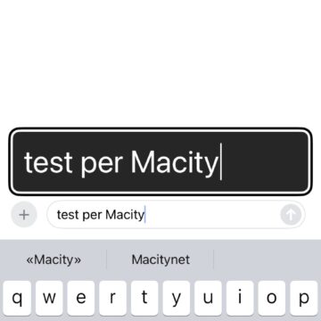 Come ingrandire il testo digitato su iPhone - macitynet.it