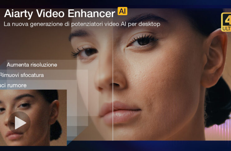 Gratis Aiarty Video Enhancer, il software per migliorare i video con l'AI - macitynet.it