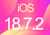 iOS 18.7.2