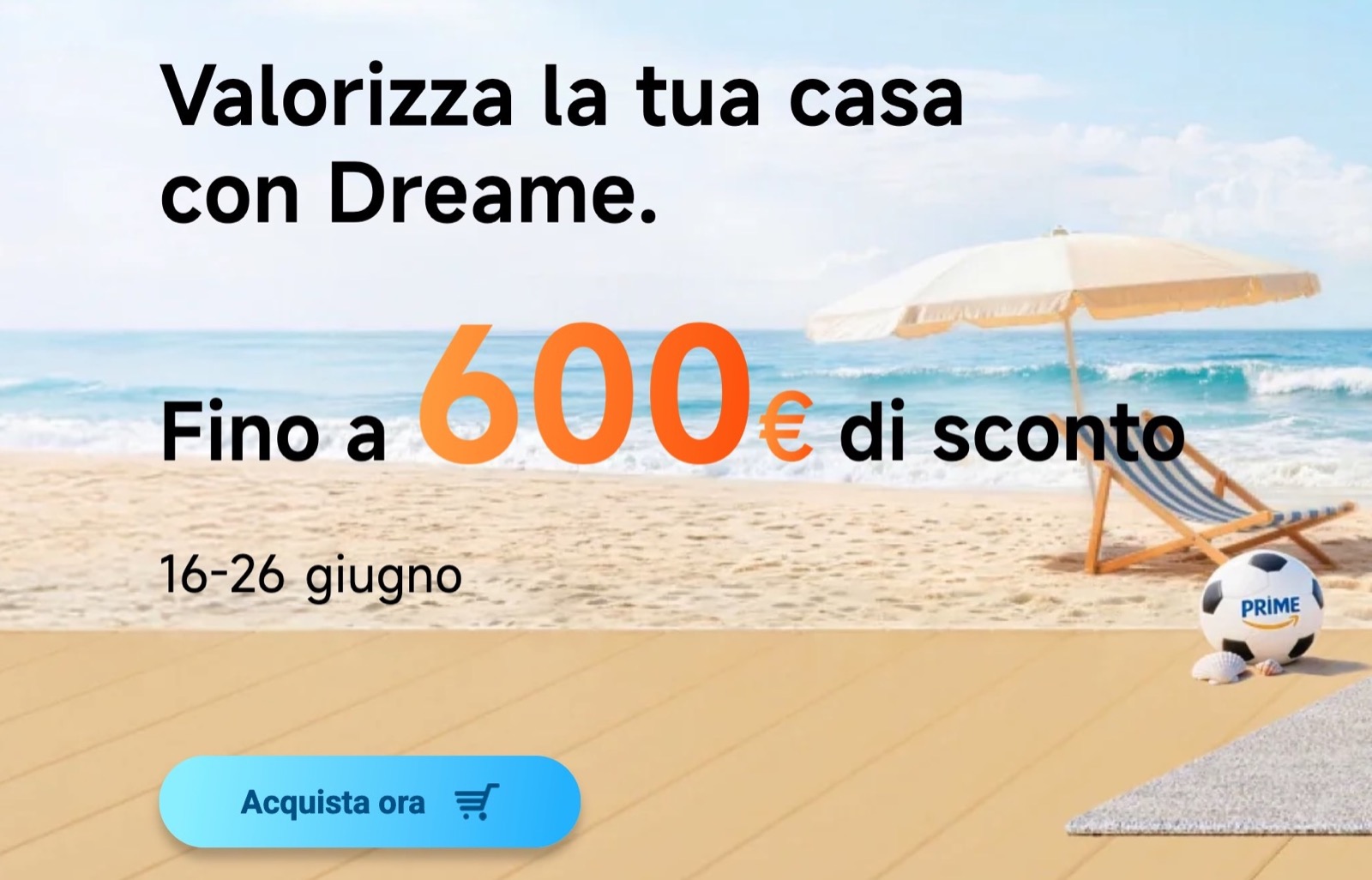 Dreame anticipa il Prime Day 2026 con sconti fino a 600 € - macitynet.it Dreame anticipa il Prime Day 2026 con sconti fino a 600 € - macitynet.it