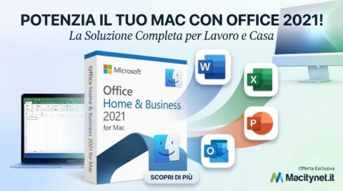 Offerta Esclusiva Macitynet: Office 2021 per Mac a soli 49,99 €