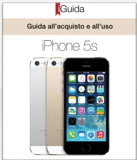 Nuovo dispositivo Apple? Una guida per iOS 7 e una per iPhone 5s in formato iBooks