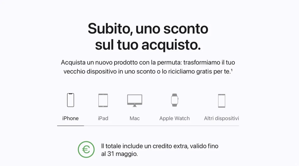 Apple trade in regala credito extra fino al 31 maggio Apple trade in regala credito extra fino al 31 maggio